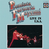 Premiata Forneria Marconi - Live In USA