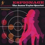 James Quartet Taylor - Espionage: Very Best of