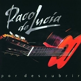 Paco de LucÃ­a - Por Descubrir