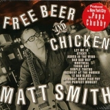 Matt Smith - Free Beer & Chicken