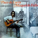 Paco de LucÃ­a - Interpreta a Manuel de Falla