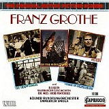 Franz Grothe - Verrat an Deutschland
