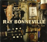 Ray Bonneville - Goin' By Feel