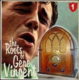 VA - The Roots Of Gene Vincent 1   @VBR