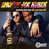 Smokin' Joe Kubek & Bnois King - Take Your Best Shot  @320