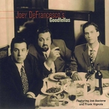 Joey DeFrancesco - Joey DeFrancesco's Goodfellas