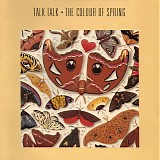 Talk Talk - The Colour Of Spring