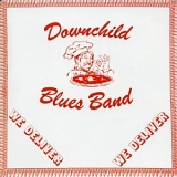 Downchild Blues Band - We Deliver