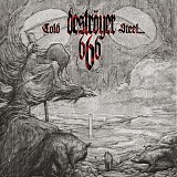 Destroyer 666 - Cold Steel... for an Iron Age