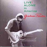 Graham Parker - Live! Alone In America