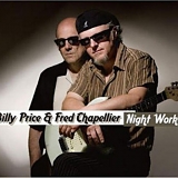 Billy Price and Fred Chapellier - Night Work