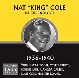 Nat King Cole - Complete Jazz Series 1936 - 1940