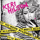 Keri Hilson - No Boys Allowed