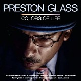 Preston Glass - Colors of Life