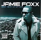 Jamie Foxx - Best Night of My Life