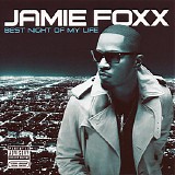 Jamie Foxx - Best Night Of My Life