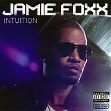 Jamie Foxx - Intuition