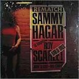 Sammy Hagar - Rematch And More