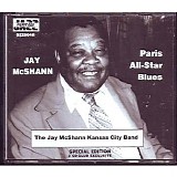 The Jay McShann Kansas City Band - Jay McShann: Paris All Star Blues (2 CD SET)