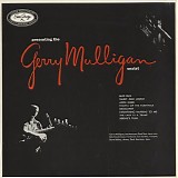 Gerry Mulligan And His Sextet - Presenting The Gerry Mulligan Sextet