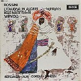 Chorus and Orchestra ofthe Maggio Musicale Fiorentino - Silvo varviso - L,Italiana in Algeri - Highlights