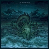 In Mourning - The Weight Of Oceans