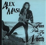 Alex Masi - Tales From The North