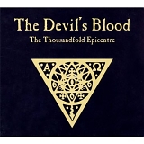 Devil's Blood - Thousandfold Epicentre