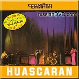 Fermata - Huascaran