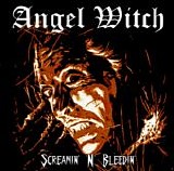 Angel Witch - Screamin' 'N' Bleedin'