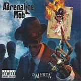 Adrenaline Mob - Omerta