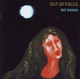 Out Of Focus - Rat Roads