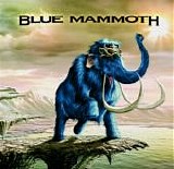 Blue Mammoth - Blue Mammoth