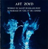 Art Zoyd - Le Mariage Du Ciel Et De L'Enfer