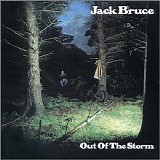 Jack Bruce - Out Of The Storm (Remaster)