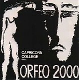 Capricorn College - Orfeo 2000