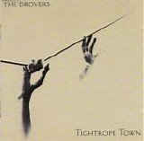 The Drovers - Tightrope Town