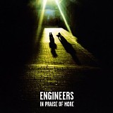 Engineers - In Praise Of More