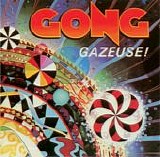 Gong - Gazeuse!