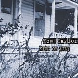 Tom Taylor - King of July