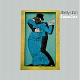 Steely Dan - Gaucho