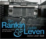 Jackie Leven - Jackie Leven Said [with Ian Rankin]