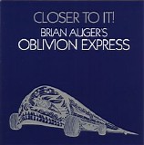 Brian Auger's Oblivion Express - Closer To It