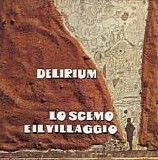 Delirium - Lo Scemo E Il Villaggio