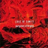 Edge Of Sanity - Purgatory Afterglow
