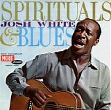 Josh White - Spirituals & Blues