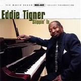 Eddie Tigner - Slippin' In