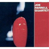 Joe Farrell Quartet - Joe Farrell Quartet