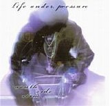 South Side Slim - Life Under Pressure