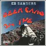 Sanders, Ed - Beer Cans On The Moon